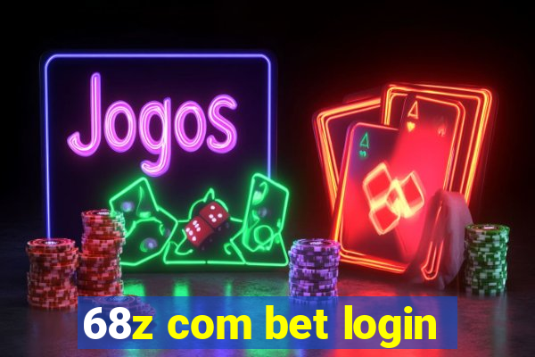 68z com bet login